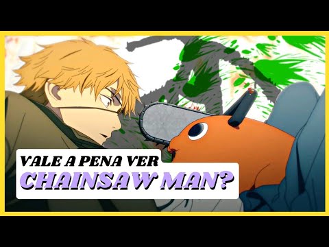 Conheça 5 motivos pelos quais você deve assistir Chainsaw Man