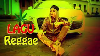 LAGU REGGAE BARAT TERBAIK | LAGU REGGAE TERBARU 2018 | MUSIK REGGAE BARAT 2018 #1