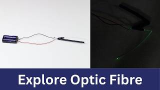 Explore Optic Fibre | DIY Science | ThinkTac