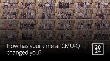 How has your time at CMU-Q changed you?