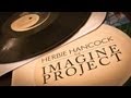 Herbie Hancock Japan Tour 2013に行くぜ!! 「The Imagine Project」(Vinyl 2LP)〜P!nk & Seal のimagineがヤバい!!
