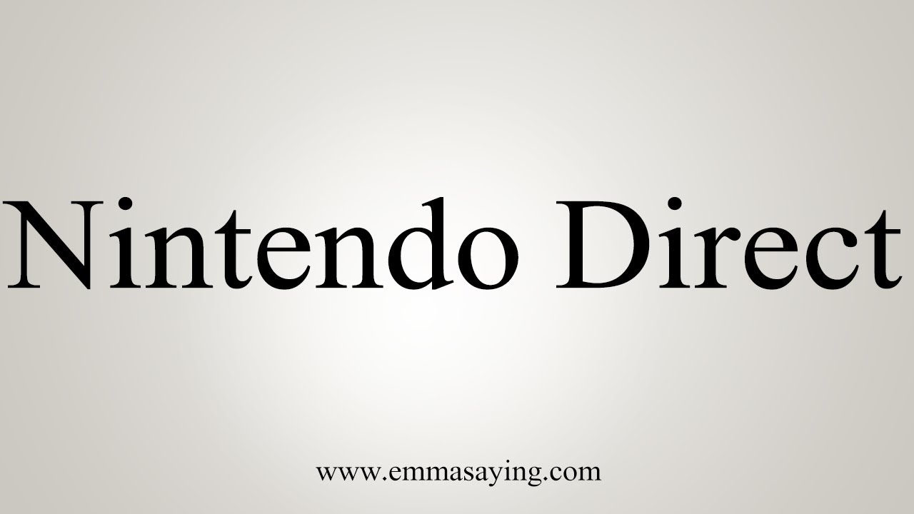 how to say in english jamun How To Say Nintendo Direct