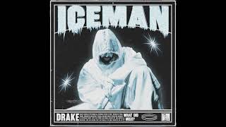 DRAKE - THE WAIT IS OVER: ICEMAN MODE ACTIVATED❄️🧊🌍