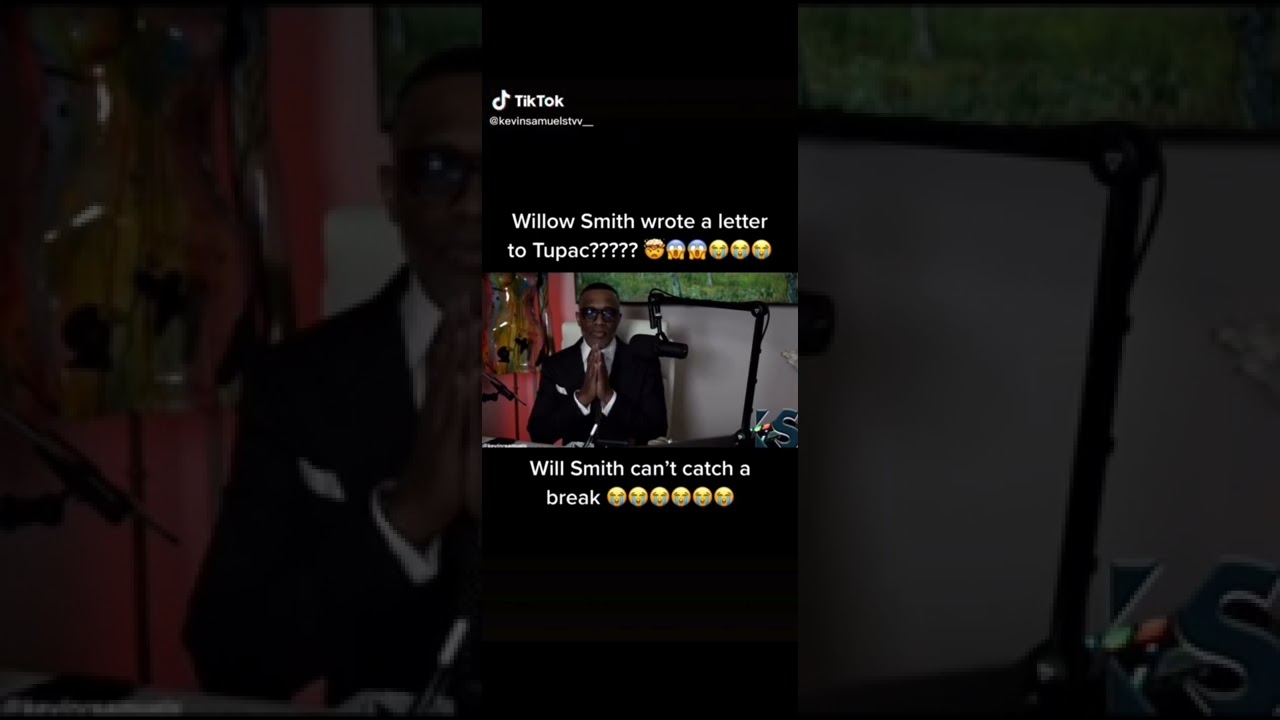 Why Did Willow Smith Write A Letter To Tupac?