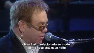 Elton John - Something about the way you look tonight (Live HD) Legendado em PT- BR chords