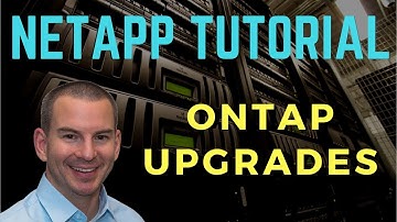 NetApp ONTAP Upgrades