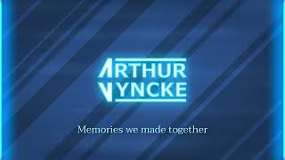 Arthur Vyncke - Memories We Made Together