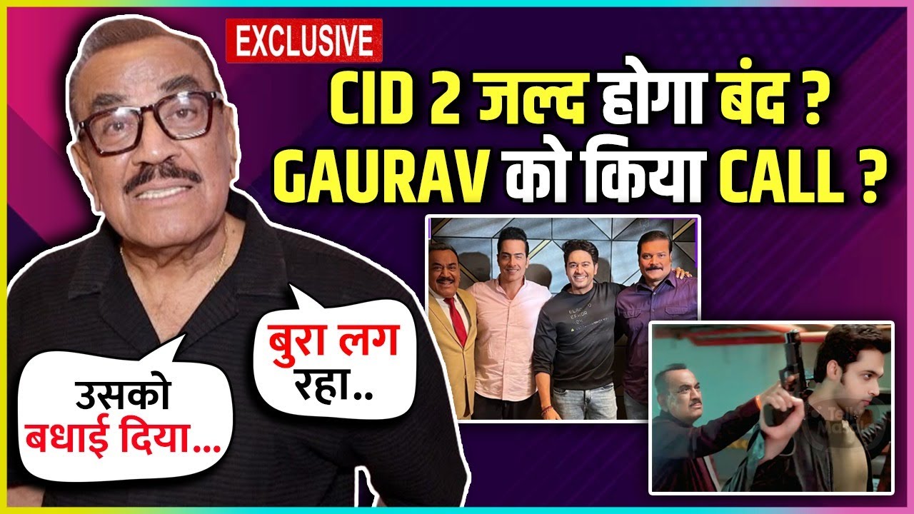 Shivaji Satam Aka ACP Pradyuman On CID 2 Going Off Air, Calling Gaurav Khanna After BB19 Win & More
