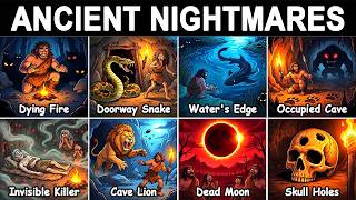 10 Things Ancient Humans Were Terrified Of After Dark