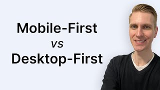 Should you do Mobile First or Desktop First? screenshot 1