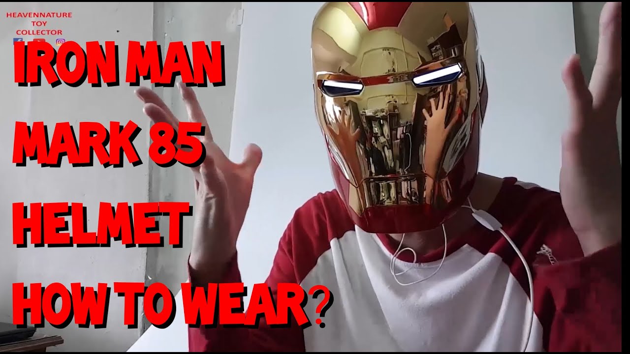 Avengers Endgame Iron Man Mark 85 LXXXV Life -How To Wear The Iron