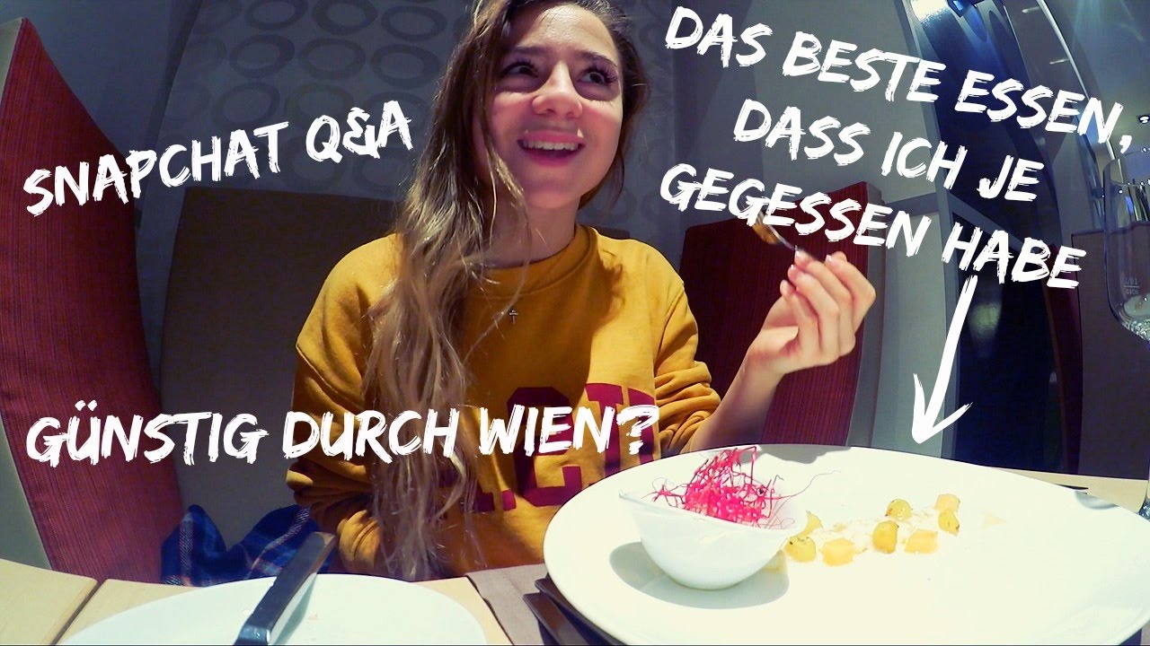 Vlog Gunstig Durch Wien Viel Spass Bestes Essen Snapchat Q A Youtube