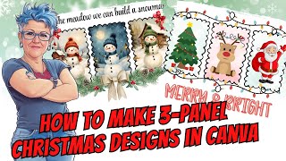 How to Make 3 Panel Christmas Designs in Canva FREE Template + Snowman Prompts!