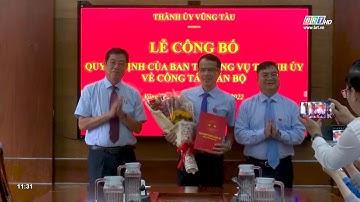 Thành ủy Vũng Tàu tổ chức lễ công bố, trao quyết định về công tác nhân sự | BRTgo