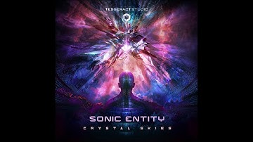 Sonic Entity - Crystal Skies