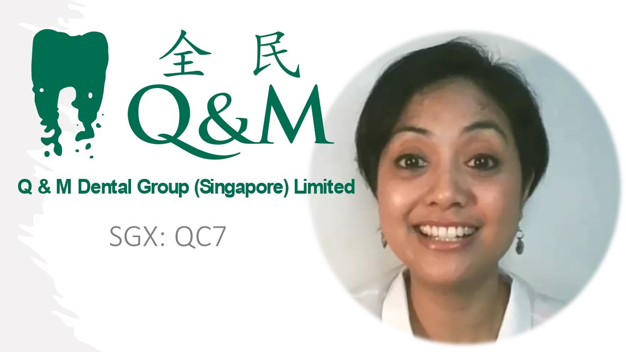[Eng] Q&M Dental Group (Singapore) Ltd. (QC7) Stock Check their