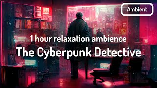 The Cyberpunk Detective 🕵️‍♂️ | City, Keyboard, Slow rain | Sleep, study, relax screenshot 5