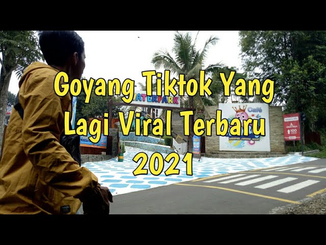 GOYANG TIKTOK YANG LAGI VIRAL TERBARU | ANAK RAJA WATERPARK class=