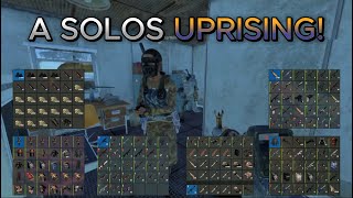 A SOLOS UPRISING! - Rust Console