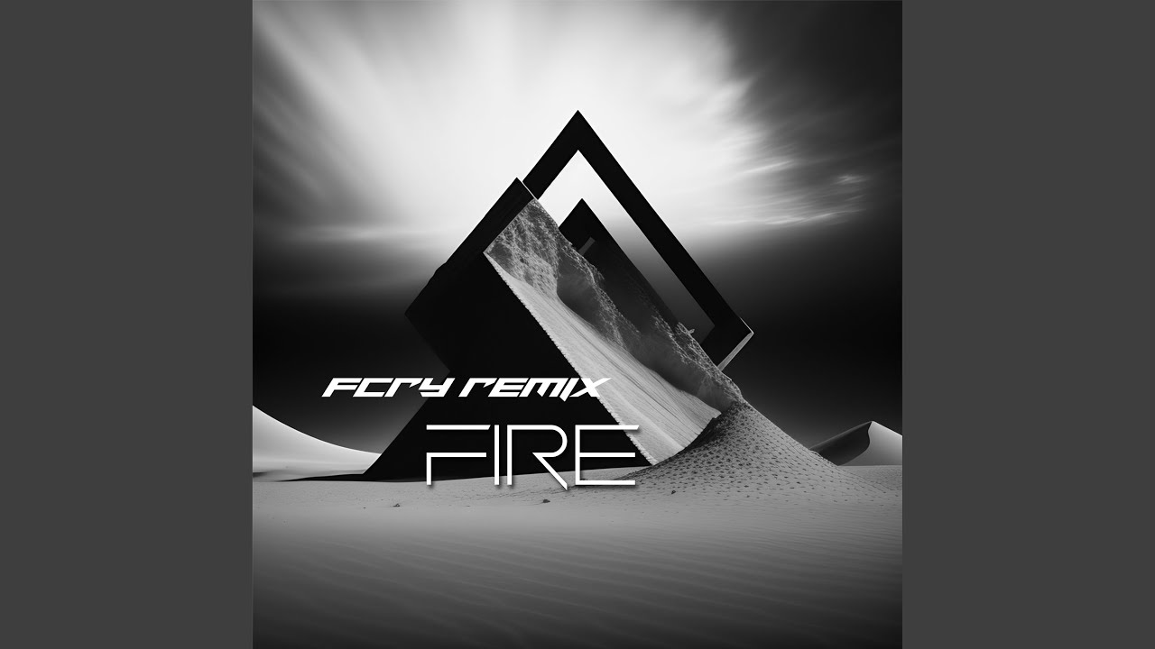 Guarda Fire (Remix) su YouTube Guarda Fire (Remix) su YouTube