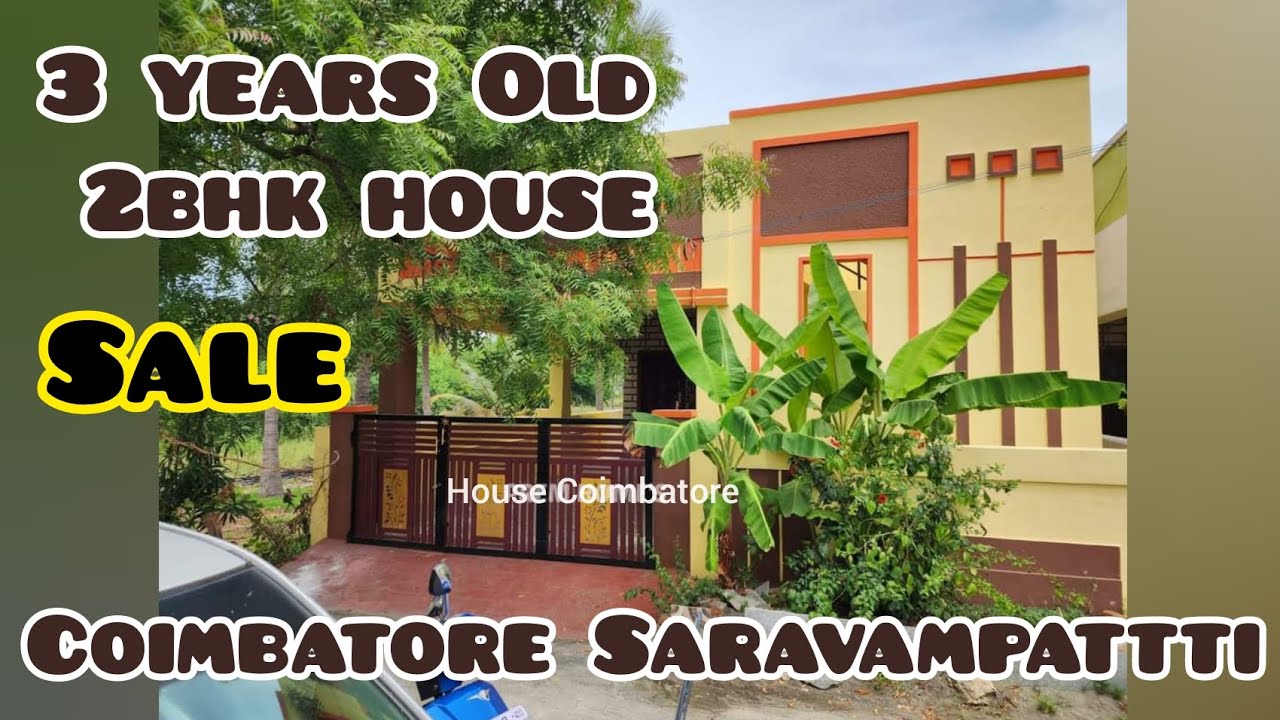 2BHK 3years Old House For Sale Coimbatore Saravampattti contact