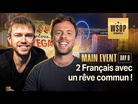 🔴 [LIVE] WSOP - Le rêve de Romain Lewis et Mario Boos ! (10 000 $ Main Event - Day 8 - 1/2)