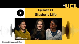Campus Conversations | Episode 01 | Student Life