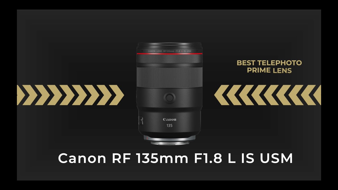 Canon RF 135mm f/1.8 L IS USM Lens