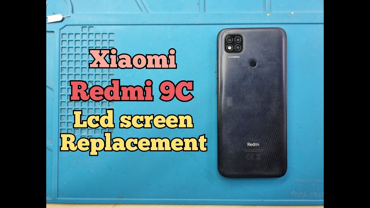 Xiaomi Redmi 9C Screen Replacement YouTube