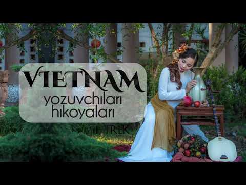 Audio kitob | Vietnam yozuvchilari hikoyalari | 1-trek