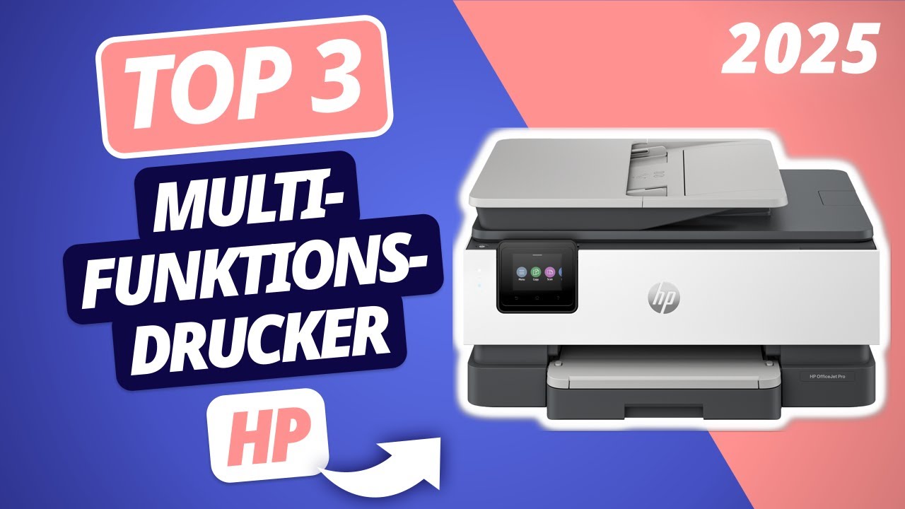 Der beste HP MULTIFUNKTIONSDRUCKER 2025 | TOP 3 HP Drucker im Vergleich ...