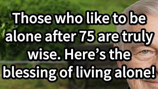 Benefits of solitude in older age and maintaining emotional well being