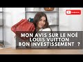 Mon avis sur le no louis vuitton  vautil encore le coup 