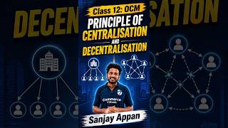 Centralisation vs Decentralisation Explained 🔥 | OCM Made Easy | Sanjay Appan Sir