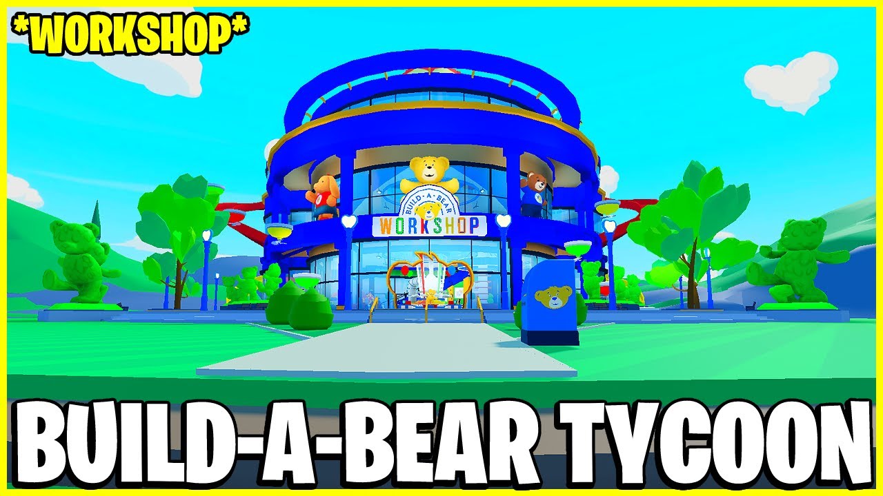 BUILD A BEAR TYCOON ROBLOX YouTube