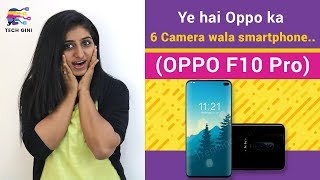 Oppo F10 Pro Leaked Images, Specs, Features Kya Ye Phone Me 6 Cameras Hai & Snapdragon 855 Soc?