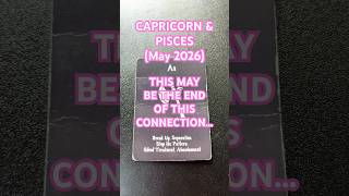 CAPRICORN ♑️ &amp; PISCES ♓️ May 2026! #capricorntarotbyonyx