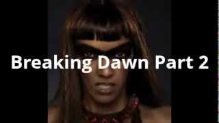 Breaking Dawn Part 2 Slideshow !