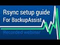 Create Off-site Backup Jobs Using Rsync and BackupAssist