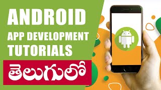 ANDROID TUTORIALS IN TELUGU -   TOAST