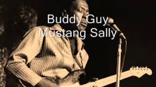 Buddy Guy-Mustang Sally