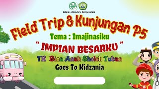 TK-A (Field Trip To Kidzania surabaya)