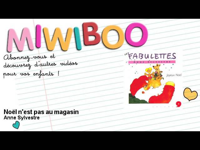 Anne Sylvestre Noël N'est Pas Au Magasin Anne Sylvestre - Noël n'est pas au magasin - Miwiboo Chords - Chordify