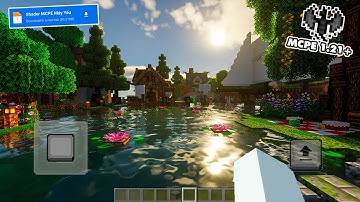 🔥Shader MCPE 1.21+ Siêu Đẹp Siêu Chân Thật Bình Minh Siêu Giống PC|| Shader Minecraft PE