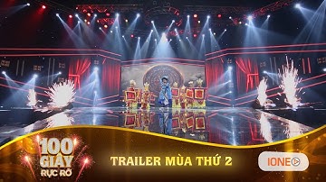 Trailer 100 Giây Rực Rỡ  mùa 2 | Bộ đôi MC Tim và Sam liên tục "ngẩn ngơ" vì những tiết mục cực chất