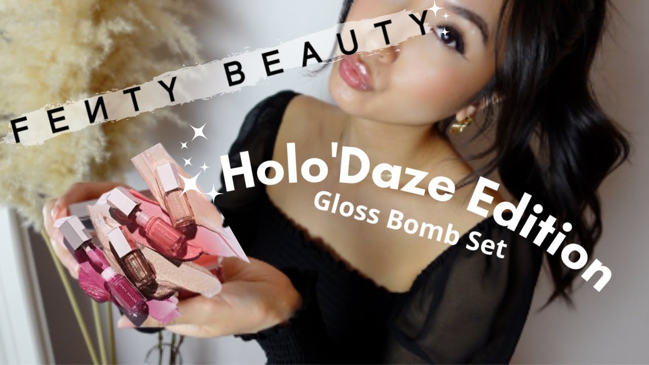 Fenty Beauty By Rihanna Glossy Posse Mini Gloss Bomb Set Holo Daze Edition Youtube