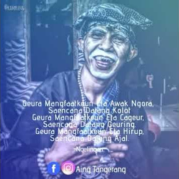 Status WhatsApp sunda NGELINGAN aing tangerang.