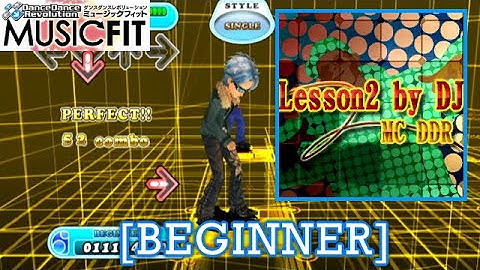 【DDR MUSIC FIT】 Lesson2 by DJ / MC DDR [BEGINNER] JP ver.