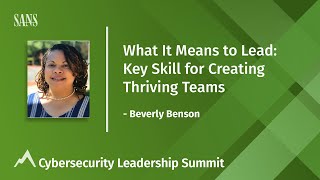What It Means to Lead: Key Skill for Creating Thriving Teams