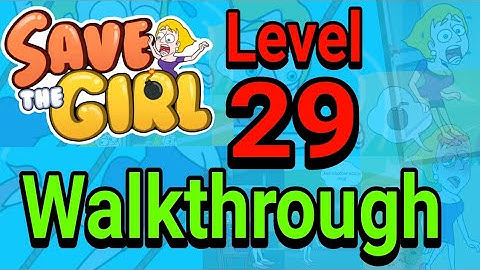 Save The Girl Level 29